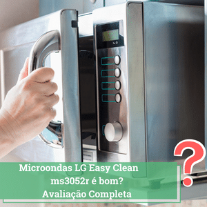 microondas lg 30 litros easy clean ms3052r é bom