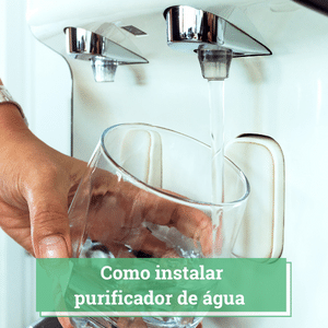 como instalar purificador de água