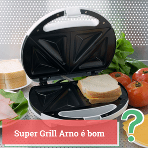 Super Grill Arno é bom