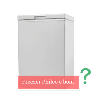 freezer philco é bom