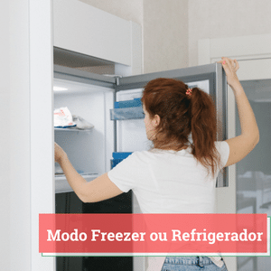 modo freezer ou refrigerador